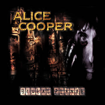 Cooper, Alice -- Brutal Planet