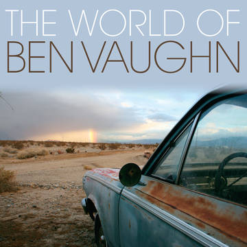 Vaughn, Ben -- The World Of Ben Vaughn