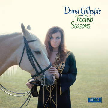Gillespie, Dana -- Foolish Seasons