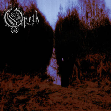Opeth -- My Arms, Your Hearse