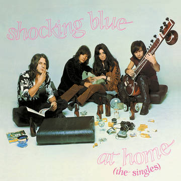 Shocking Blue, The -- At Home [10"]