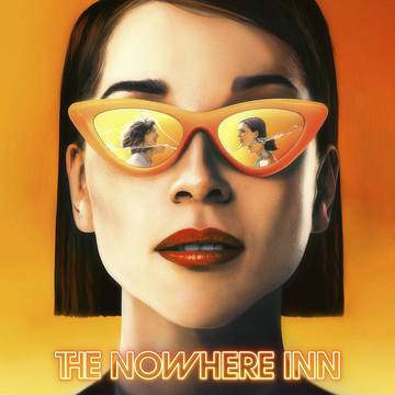 St. Vincent -- The Nowhere Inn (Official Soundtrack)