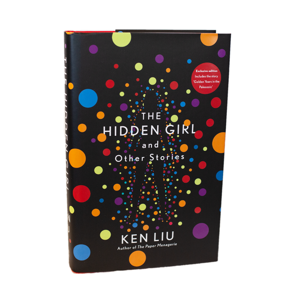 Liu, Ken -- The Hidden Girl and Other Stories