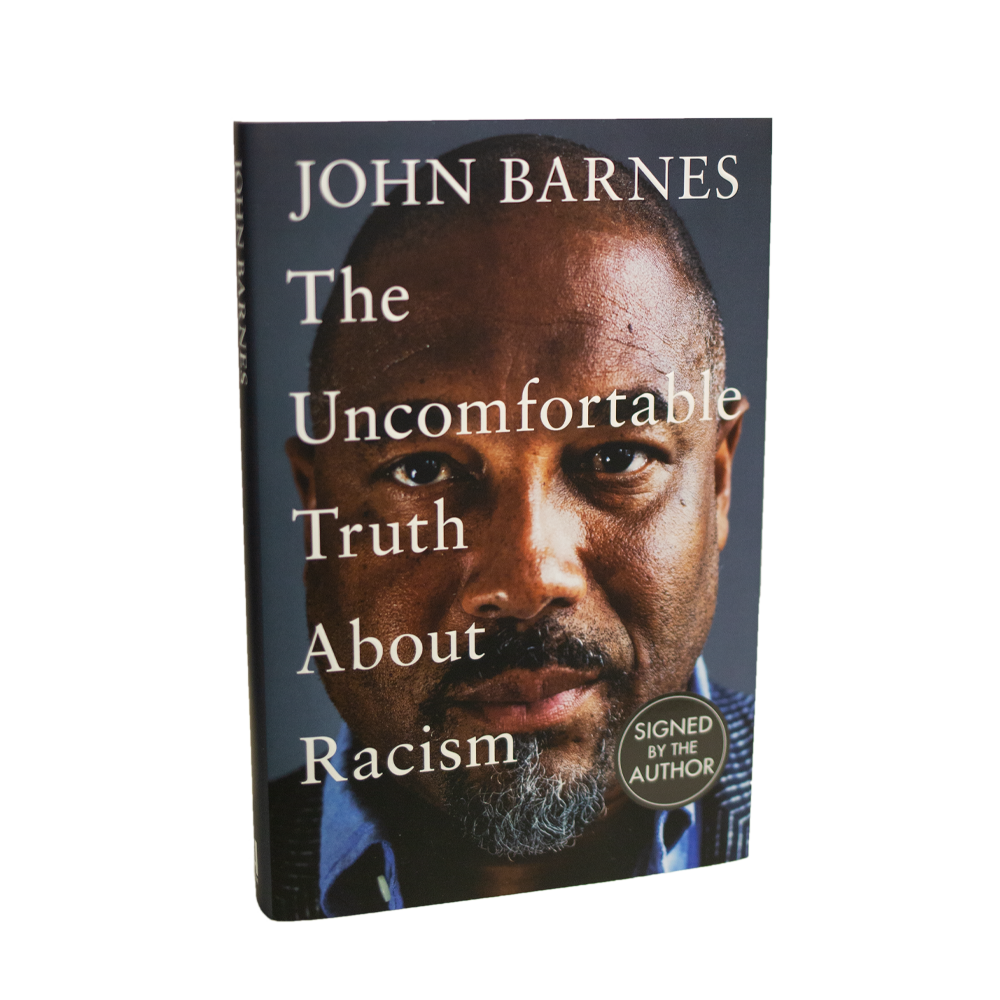 Barnes, John -- The Uncomfortable Truth About Racism [Book]