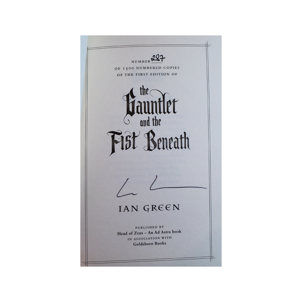 Greene, Ian -- The Gauntlet and the Fist Beneath [Book]