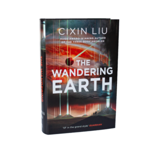 Liu, Cixin -- The Wandering Earth [Book]