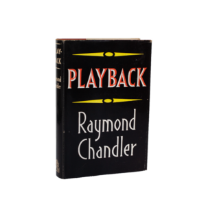 Chandler, Raymond -- Playback [Book]