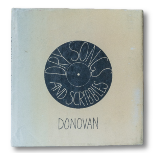 Donovan -- Dry Songs and Scribbles [Book]