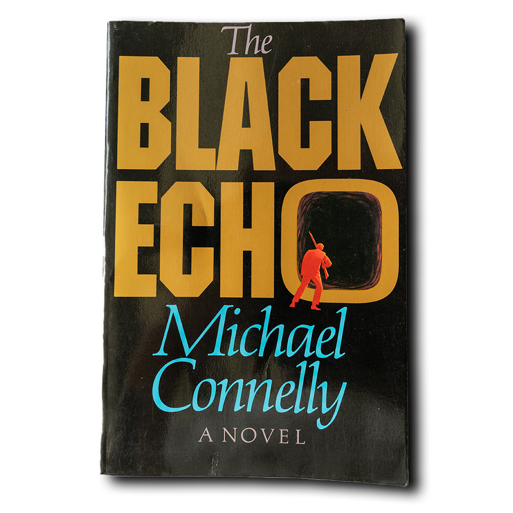Connelly, Michael -- The Black Echo [Book]