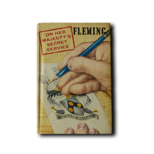 Fleming, Ian -- On Her Majesty's Secret Service [Book]
