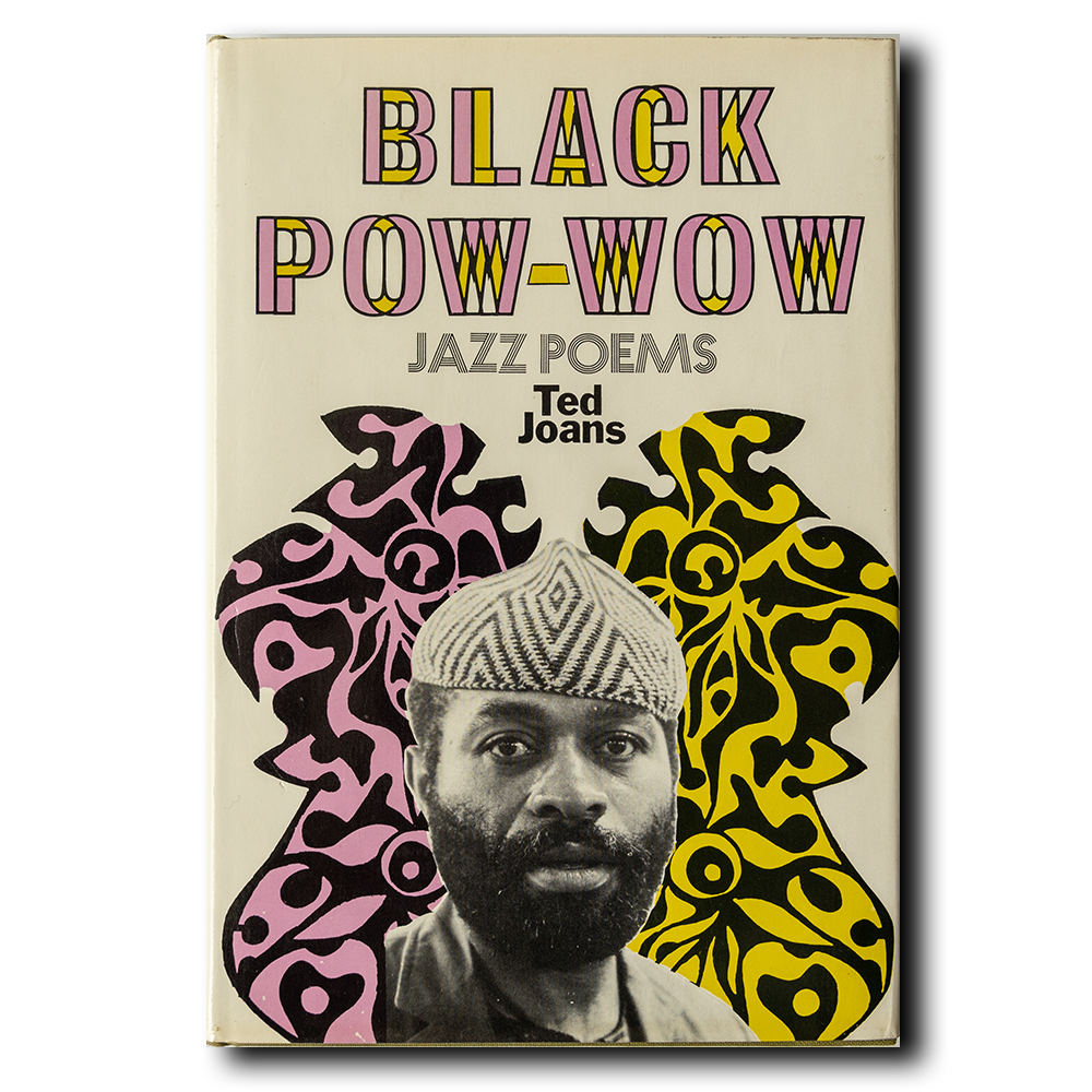 Joans, Ted -- Black Pow Wow [Book]