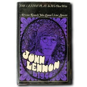 Lennon, John -- In His Own Write: The Play [Book]