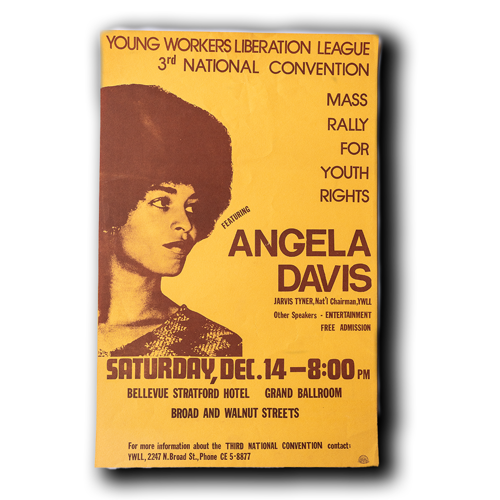 Davis, Angela -- Young Workers Liberation League 3rd National Convention [Poster]
