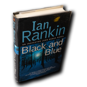 Rankin, Ian -- Black and Blue [Book]