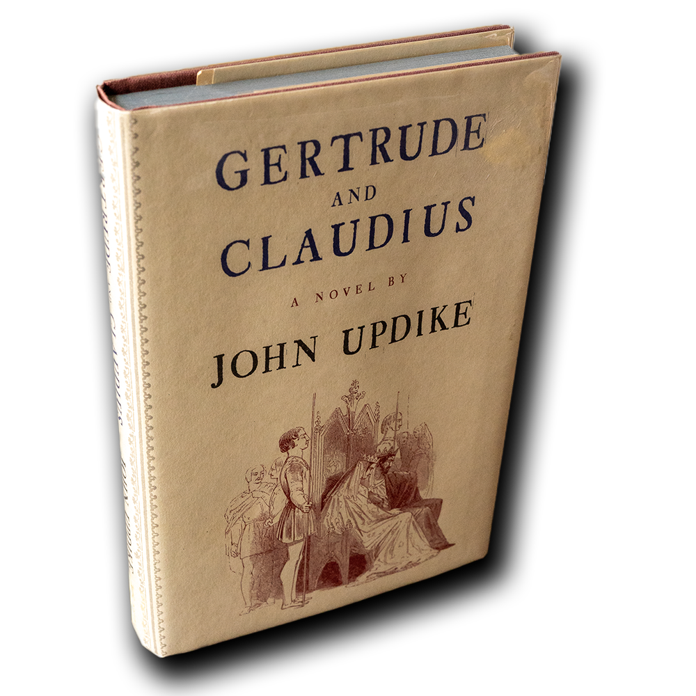 Updike, John -- Gertrude and Claudius [Book]