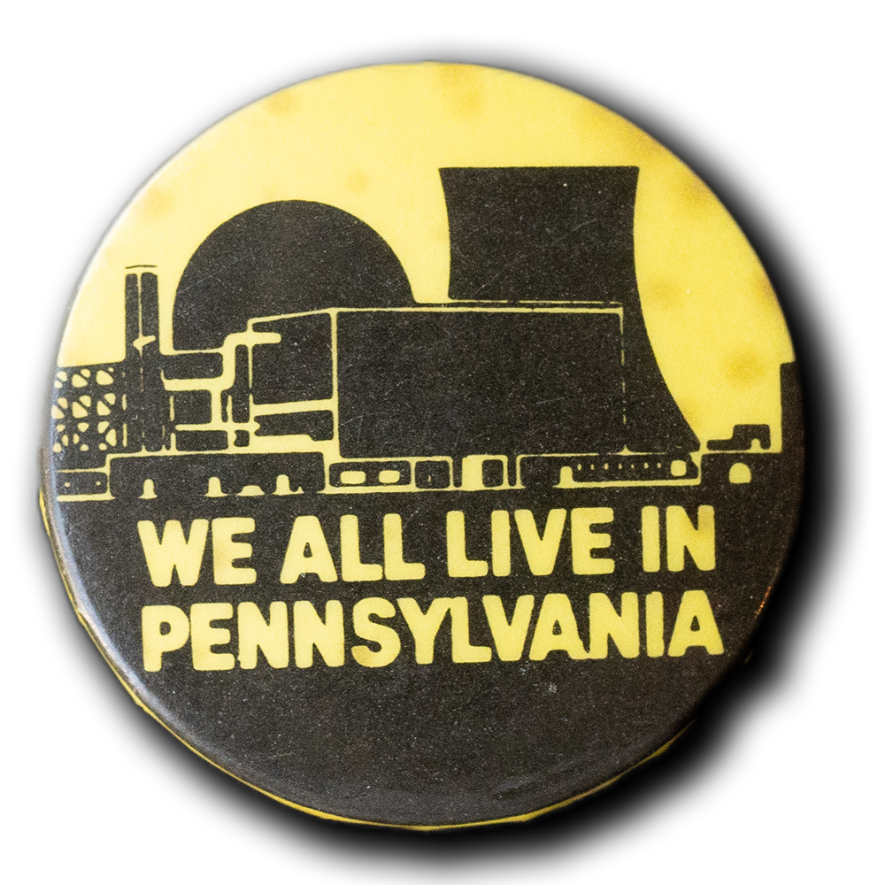 We All Live in Pennsylvania -- 1979 [Pinback]