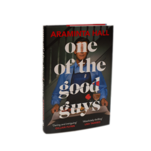 Hall, Araminta -- One of the Good Guys [Book]
