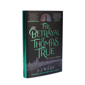 West, A.J. -- The Betrayal of Thomas True [Book]