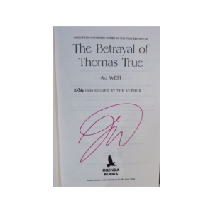 West, A.J. -- The Betrayal of Thomas True [Book]