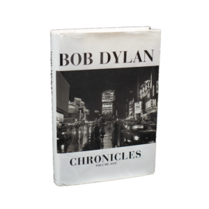 Dylan, Bob -- Chronicles Volume One [Book]