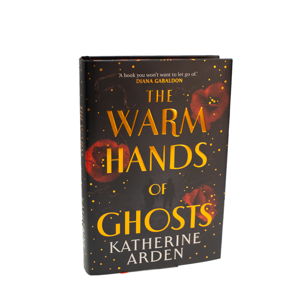 Arden, Katherine -- The Warm Hands of Ghosts [Book]