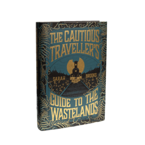 Brooks, Sarah -- The Cautious Traveler's Guide to the Wastelands [Book]