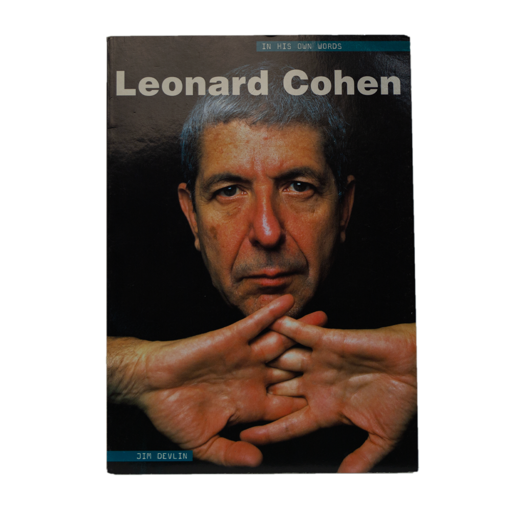 Cohen, Leonard -- In His OWn Words [Book]