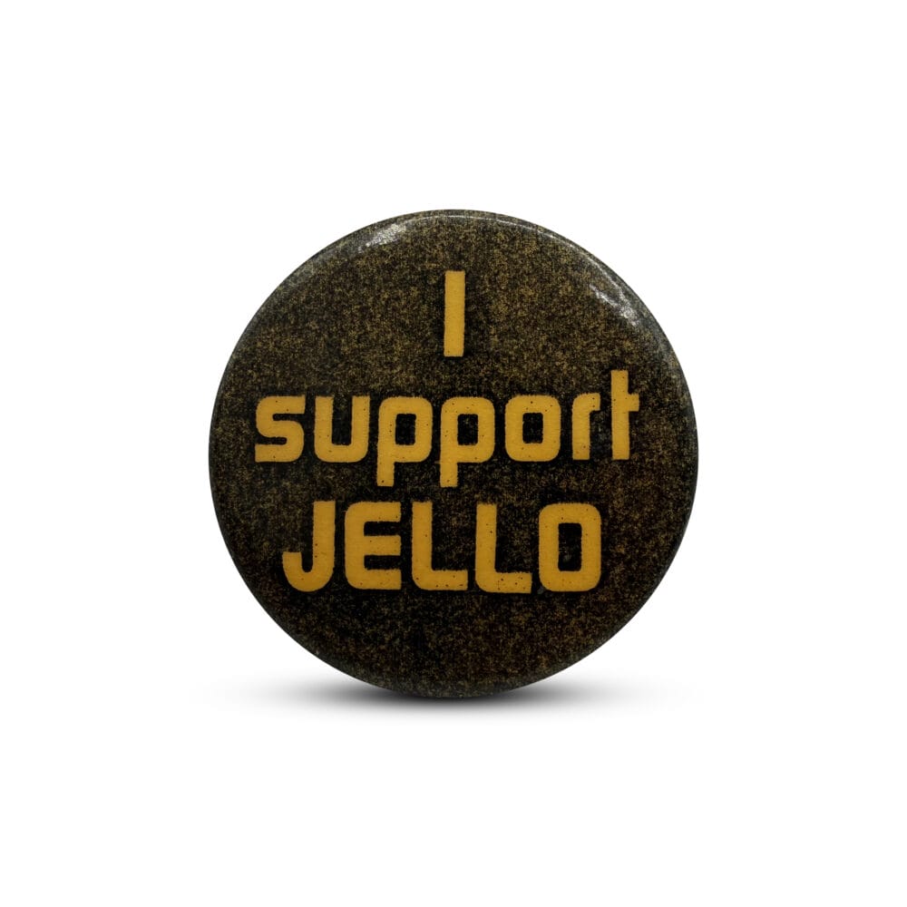 I support Jello - 1979 [Pinback]